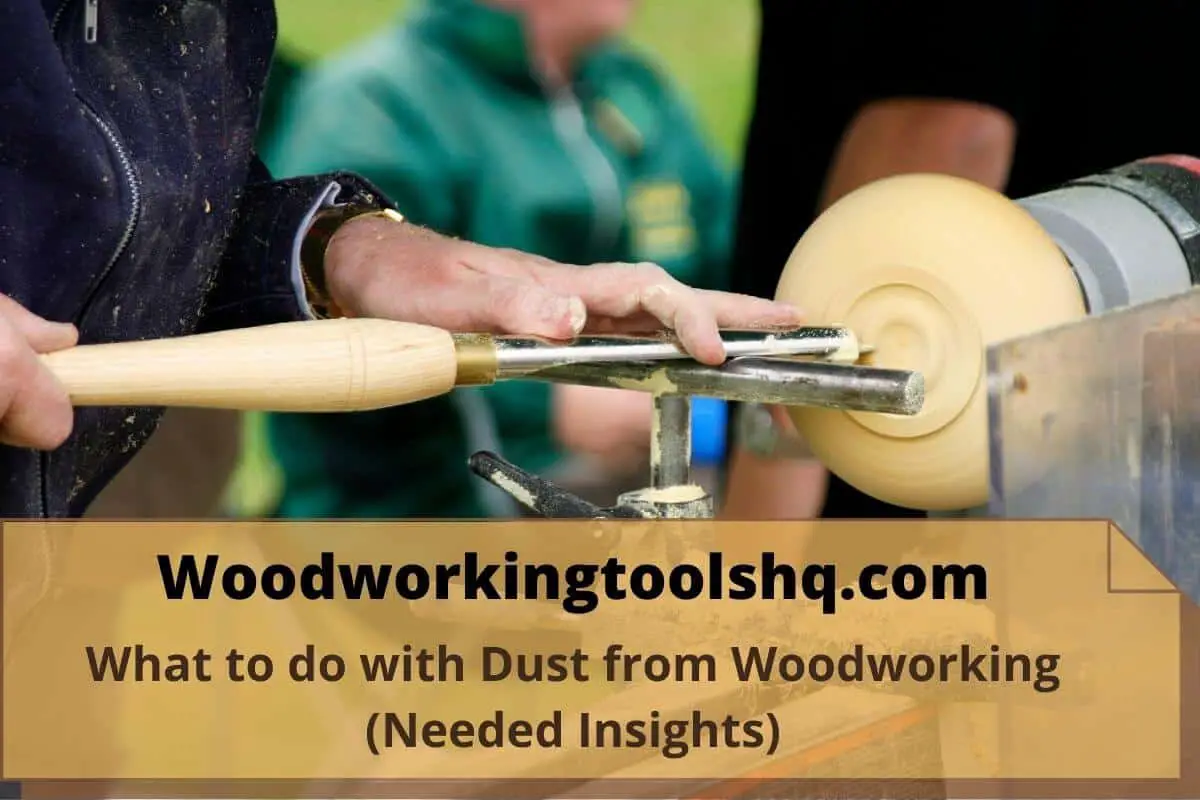 What to do with Dust from Woodworking