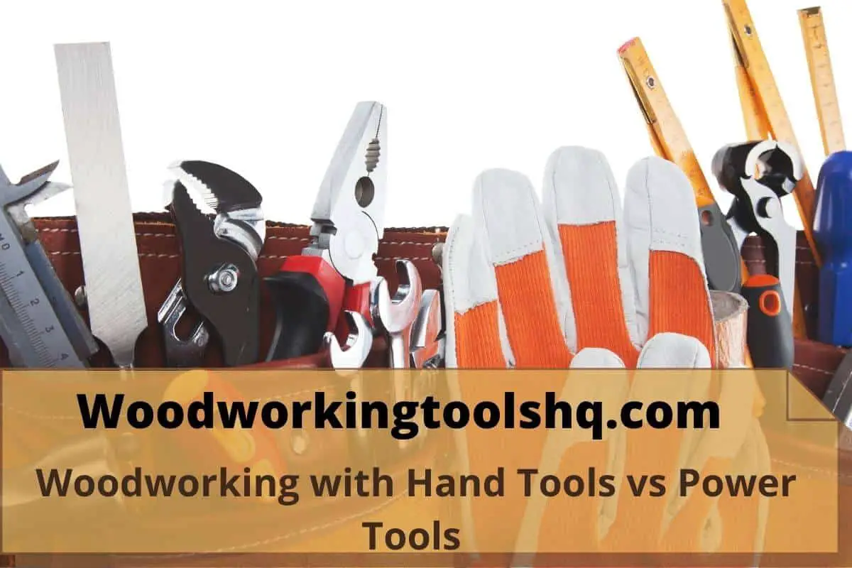 Hand Tools vs Power Tools (Explained For Total Beginners ...