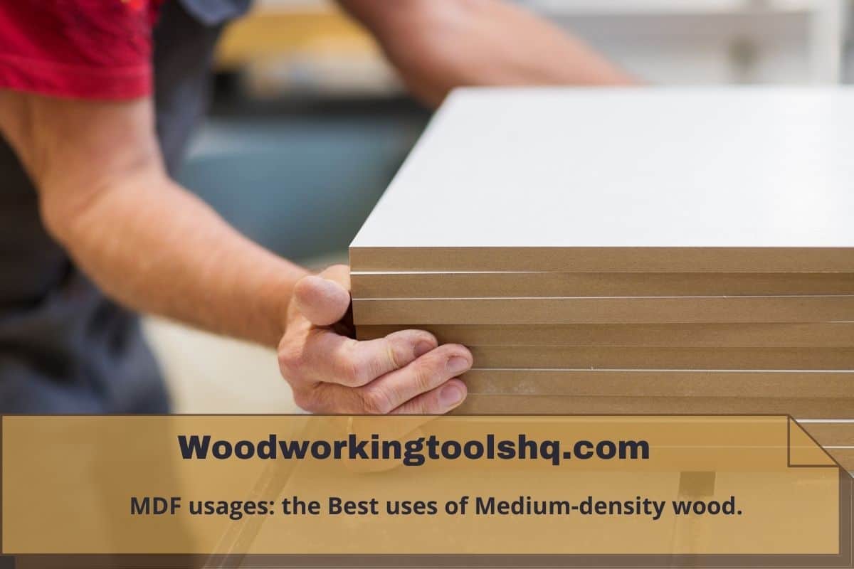 the Best uses of Medium-density wood