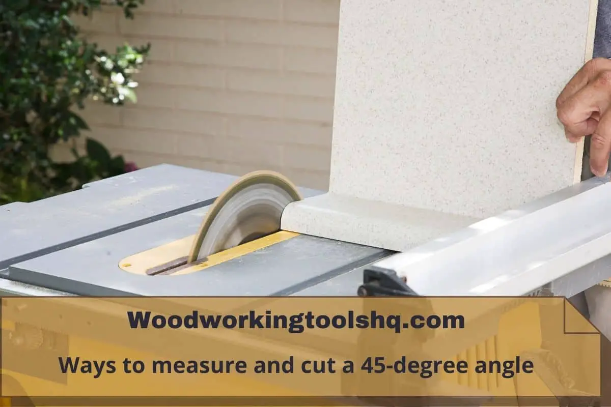 Ways to measure and cut a 45-degree angle (1)