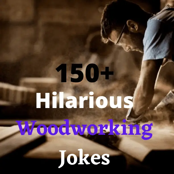Best Woodworking Jokes