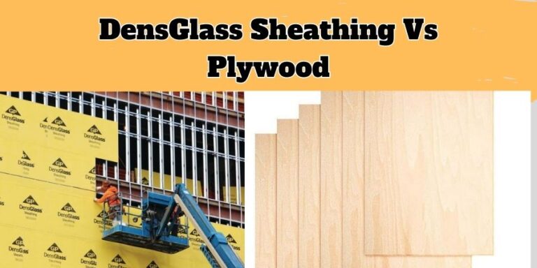 densglass-sheathing-vs-plywood-by-experts-woodworkingtoolshq